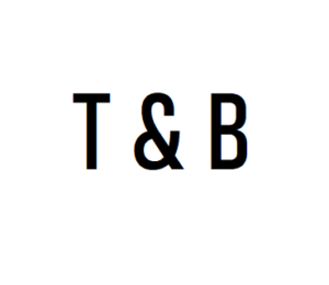 T & B