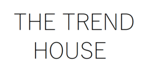 The Trend House