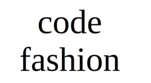 Code Fashion